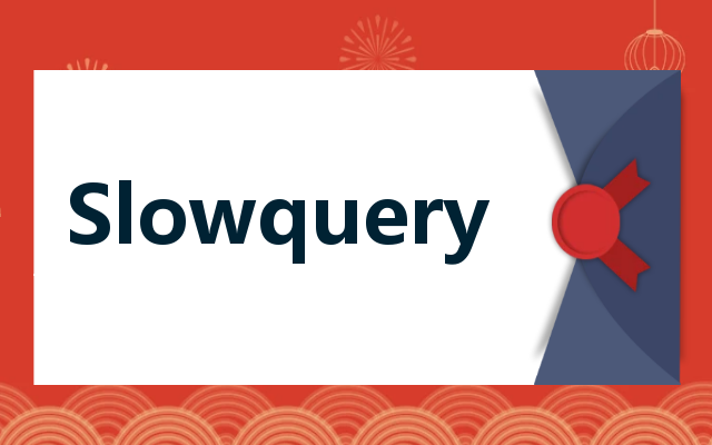 Slowquery 