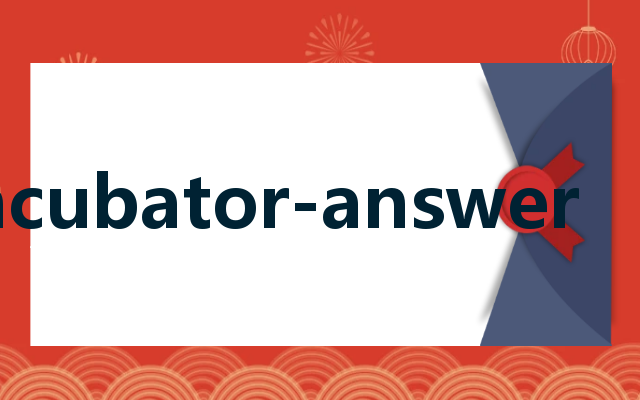 incubator-answer