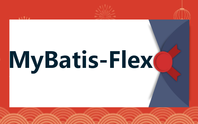 MyBatis-Flex