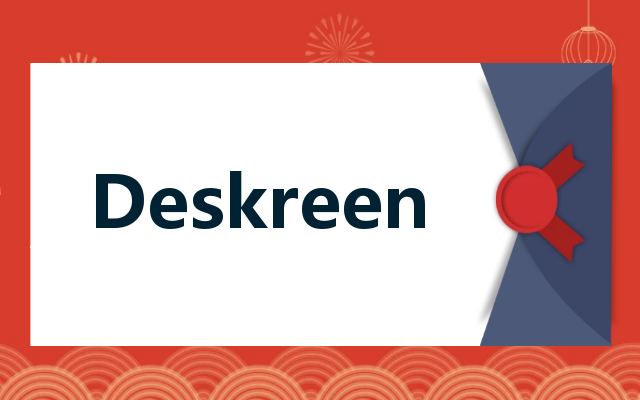 Deskreen